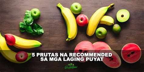 vitamins para sa mga laging puyat|5 Prutas Na Maraming Health Benefits at .